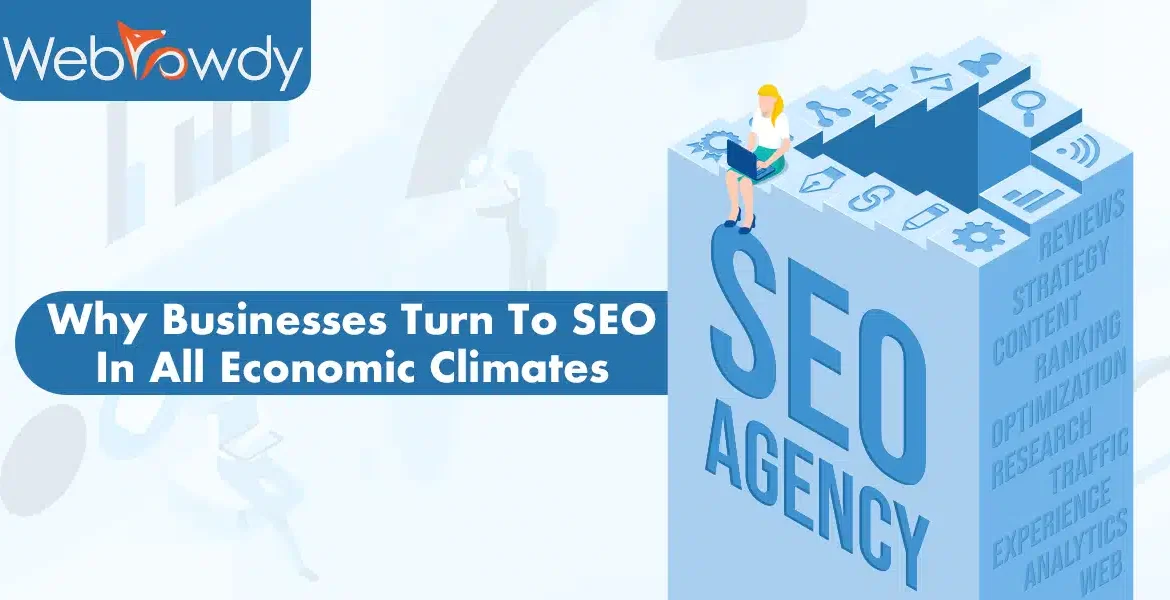 Why-Businesses-Turn-to-SEO-in-All-Economic-Climates